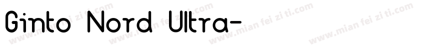 Ginto Nord Ultra字体转换
